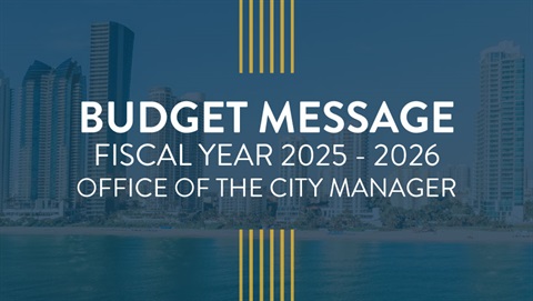 Budget Message Fiscal Year 2025-2026 Office of the City Manager
